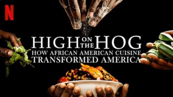 Preview of High on the Hog: How African American Cuisine Transformed America Bundle eps 1-4
