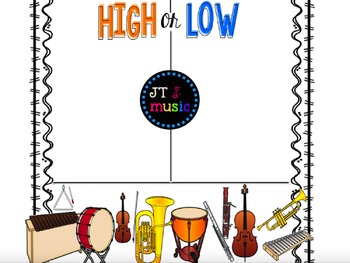 Orgullo Diez lanzador High or Low? Musical Instrument Flip Chart by JT Music | TPT