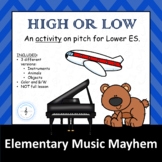High or Low Pitch - Activity - Elementary Music