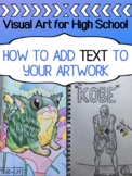 High school visual art - text based art