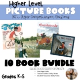 Higher Level Picture Books & Deeper Comprehension Question