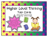 Higher Level Thinking Task Cards