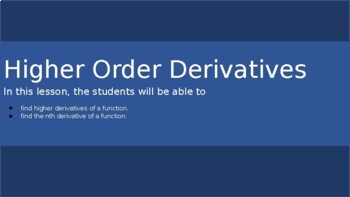 Preview of Higher Order Derivatives