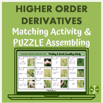 Preview of Higher Order Derivatives - Matching & PUZZLE Assembling Activity
