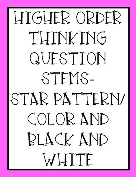 Preview of Higher Order Thinking Question Stems- Star themed