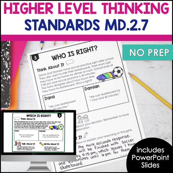 Higher Order Thinking Time MD.2.7 2nd Grade