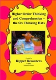 Higher Order Thinking and Comprehension - The Six Thinking Hats