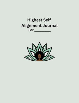 Preview of Highest Self Alignment Healing Journal