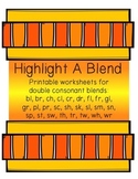 Highlight A Blend! Double consonant blends + digraphs!