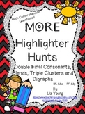 Highlighter Hunts with Digraphs and MORE!