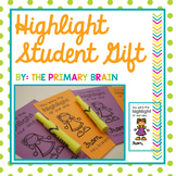 Highlighter Student Gift Editable Printable