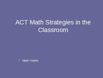 Preview of Highly Detailed ACT Prep Kit for Math Hints & Strategies