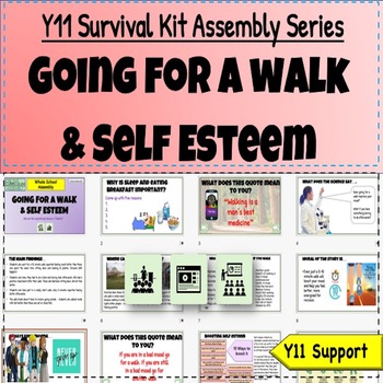 Preview of High-school Survival SEL Assembly Going For A Walk & Self Esteem