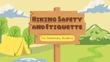Hiking Safety and Etiquette ⏐ Outdoor Edu ⏐ Slides ⏐ Powerpoint