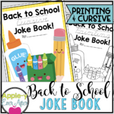 Back to School PRINTING & CURSIVE Practice Joke Book