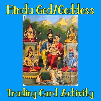 Preview of Hindu God/Goddess Trading Card Activity