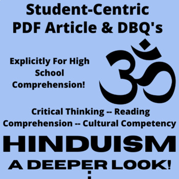 Preview of Hinduism: A Deeper Look - Student-Centric PDF Article and Q's - World History!