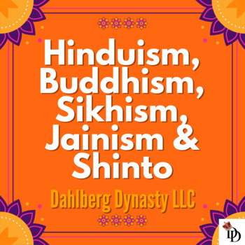 Preview of Hinduism, Sikhism, Buddhism, Jainism, and Shinto PPT and Notes