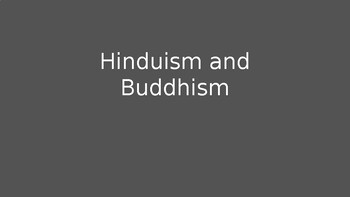 Preview of Hinduism and Buddhism PowerPoint