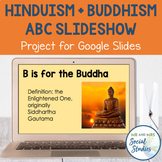 Hinduism and Buddhism Project for Google Slides | Ancient 