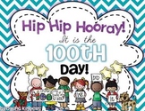 Hip Hip Hooray! It's the 100th Day!
