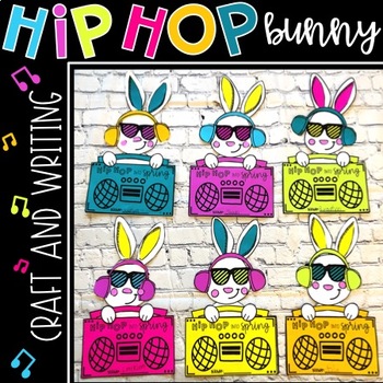 Preview of Hip Hop into Spring Bunny Craft and Writing