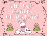 Hip Hop Easters On Its Way