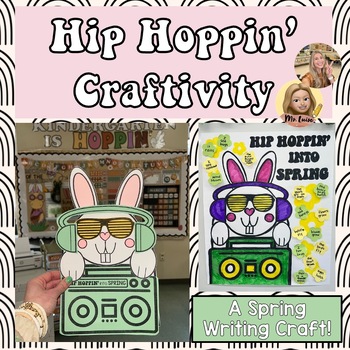 Hip Hoppin' Into Spring Bunny Writing Craftivity by Kayla in Kinder