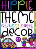 **EDITABLE Hippie Classroom Decor**