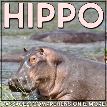 Preview of Hippo Reading Passage & Comprehension Nonfiction Activities Animal Research