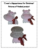 "Hippopotamus for Christmas" Craft and Write