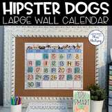 Hipster Dogs Large Class Calendar - Wall Calendar