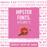 Hipster Fonts: Volume 5