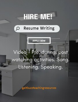 Preview of Hire Me!  Resume Writing. Video Lesson. Career. ESL. EFL. ELA. Speaking.