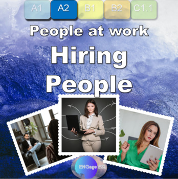 Preview of Hiring People : Complete Communicative ESL Business Lesson for Low (A2) Levels