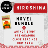Hiroshima John Hersey Pre Reading, Close Reading, Assessme