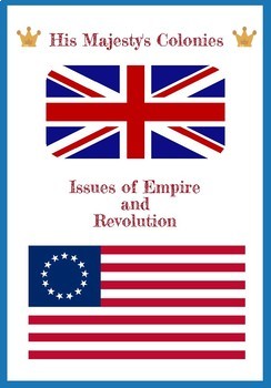 Preview of His Majesty's Colonies: Infographic Outline American Revolution Printable PDF