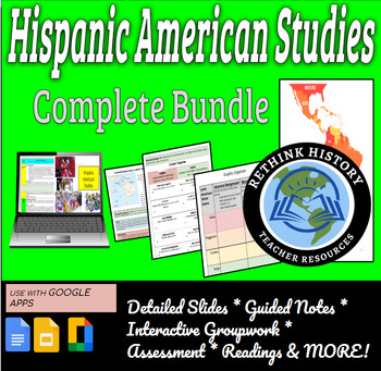 Preview of Hispanic American Studies | Complete Unit | Includes Slides, Activities, Test 