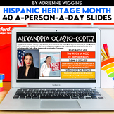 Hispanic Heritage (A-Person-A-Day) Google Classroom & PDF