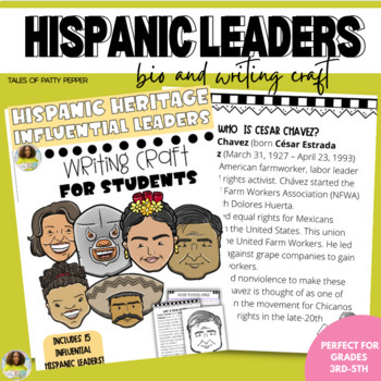 Hispanic Heritage: Influential Leaders & Writing Craft by Tales of ...