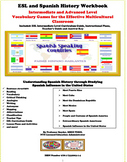 Updated: ESL and Spanish History Workbook, Curriculum, Les