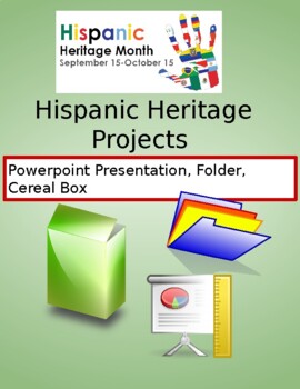 Preview of Hispanic Heritage / Latinx Projects : PPT, Folder & Cereal Box
