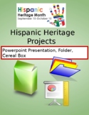 Hispanic Heritage / Latinx Projects : PPT, Folder & Cereal Box