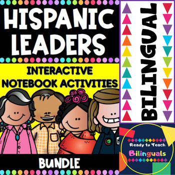 Preview of Hispanic Heritage Leaders - Bundle of Interactive Notebook Activities