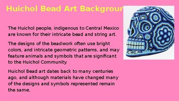 Preview of Hispanic Heritage Lesson : Huichol Bead Art