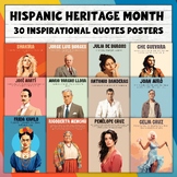 Hispanic Heritage Month: 30 Quotes Posters - Celebrating I