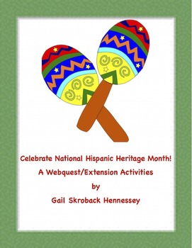 Preview of Hispanic Heritage Month! (A Webquest/Extension Activities)