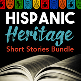 Hispanic Heritage Month Activity — ELA Bundle of Short Sto