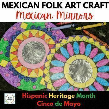 Preview of Hispanic Heritage Month-Cinco de Mayo Activity- Mexican Mirror Craft