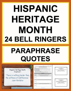 Preview of Hispanic Heritage Month Bell Ringers Activities | Paraphrase Latino Quotes